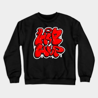 Hip Hop Crewneck Sweatshirt